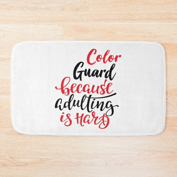 Item preview, Color Guard Because Adulting Is Hard designed and sold by WordsGamersUse.