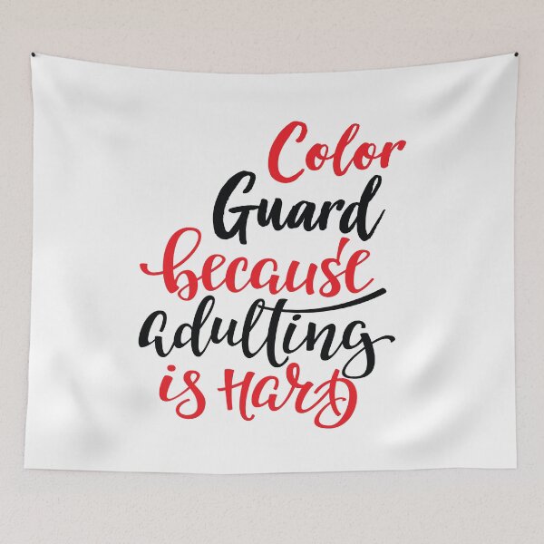 Item preview, Color Guard Because Adulting Is Hard designed and sold by WordsGamersUse.