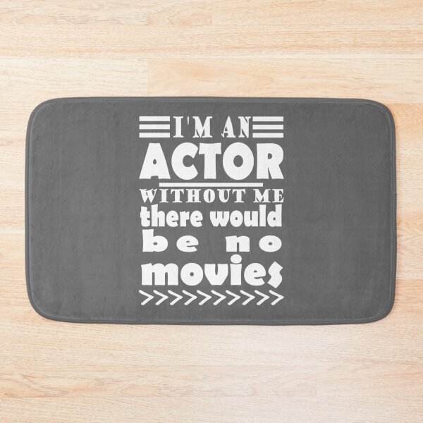 Item preview, actor film stuntman stage set saying designed and sold by AdamReichel.