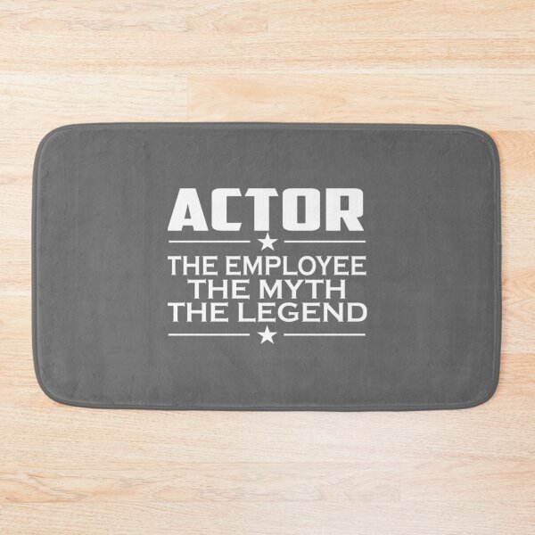 Item preview, Actor The Man The Myth The Legend Classic designed and sold by TarynRice.