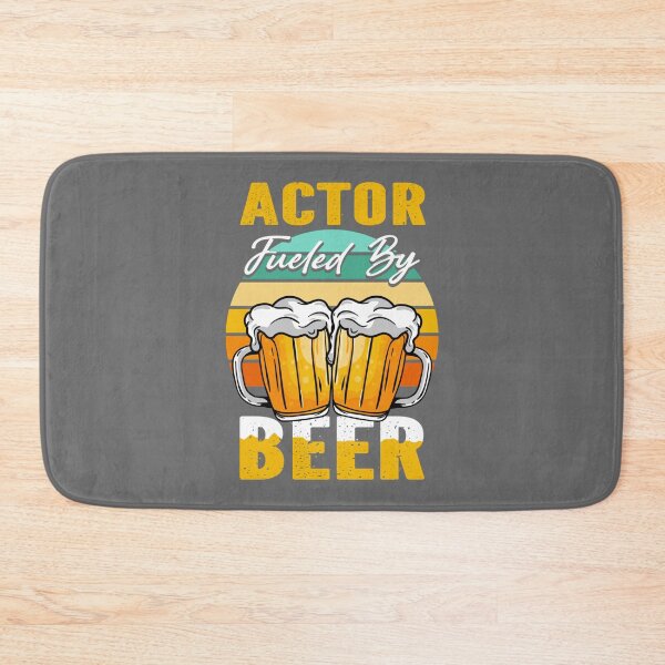 Item preview, Actor Fueled By Beer - Funny Beer Lover Actor Gift designed and sold by AdamReichel.