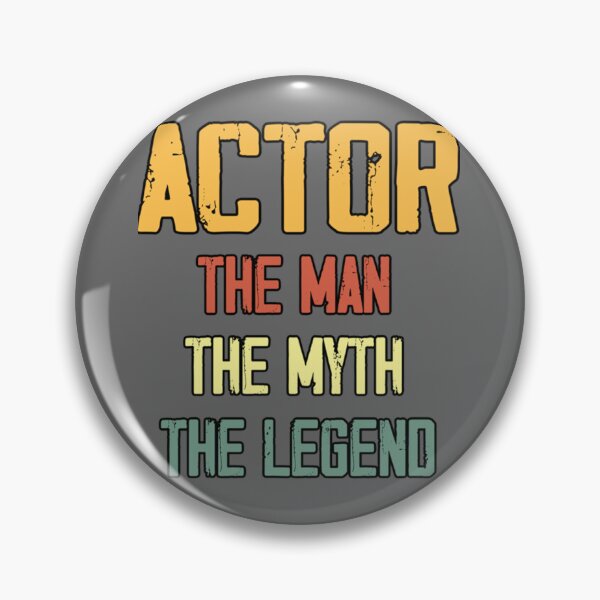 Item preview, Actor The Man The Myth The Legend Essential Art designed and sold by TarynRice.