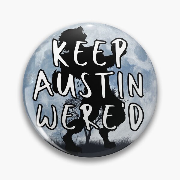 Item preview, Keep Austin Were'd designed and sold by ChloesInSpace.