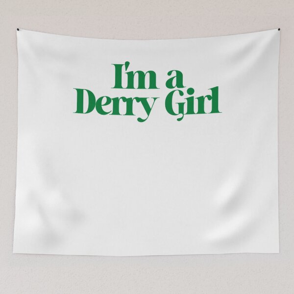 Item preview, More Then Awesome Beautiful Model I'm A Derry Girl Graphic For Fan designed and sold by LuuPhan.