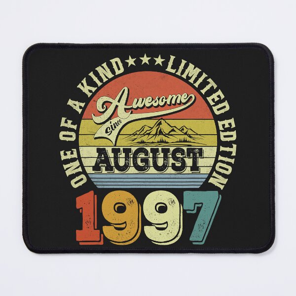 Item preview, One Of A Kind Limited Edition Awesome Since August 1997 25th Birthday designed and sold by HarveyHF.
