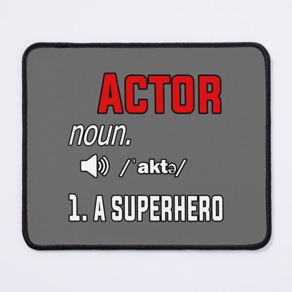 Item preview, Actor Funny Definition superhero designed and sold by AdamReichel.