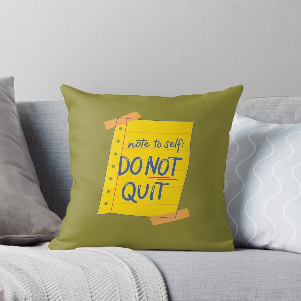 Item preview, Do not QUIT designed and sold by LIENZO Graphics ⭐⭐⭐⭐.