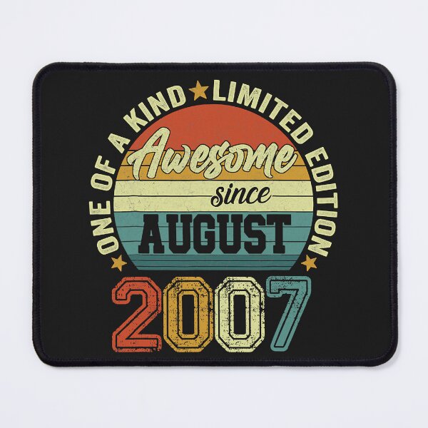 Item preview, One Of A Kind Limited Edition Awesome Since August 2007 15th Birthday designed and sold by HarveyHF.