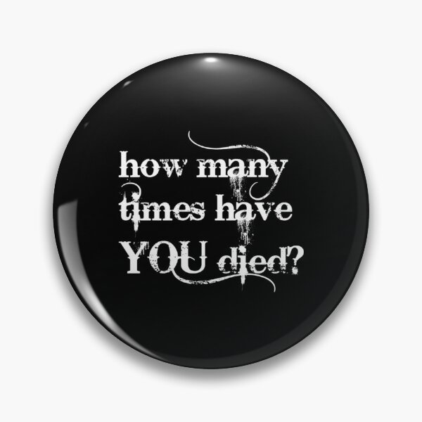 Item preview, Westworld - _quot_How Many Times Have You Died_quot_   designed and sold by SeeandTees.