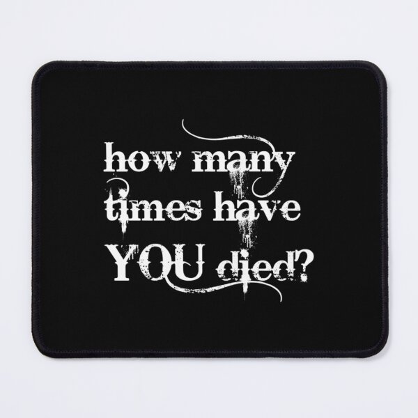 Item preview, Westworld - _quot_How Many Times Have You Died_quot_   designed and sold by SeeandTees.