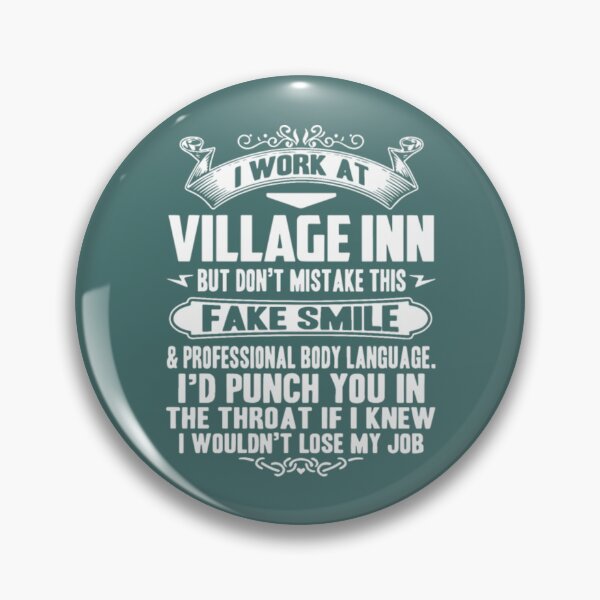 Item preview, i work at village inn but do not mistake this fake designed and sold by DanielGanacho.