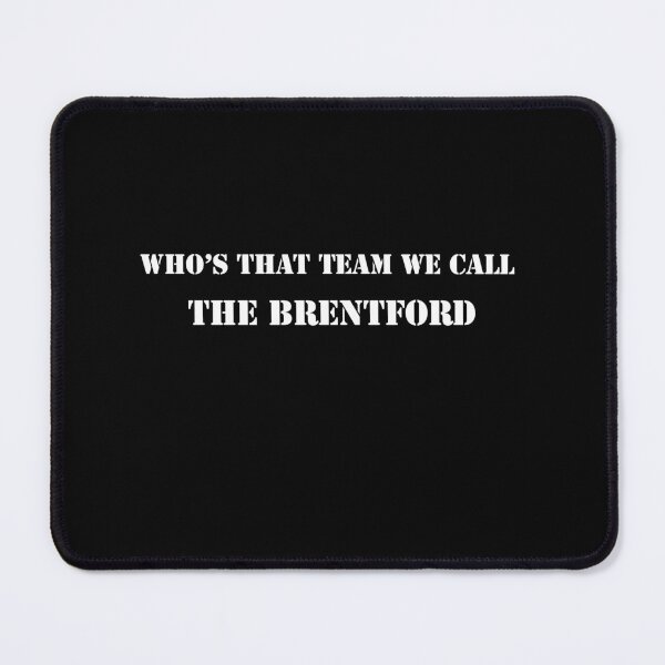 Item preview, Who's that team we call the Brentford designed and sold by Truefans.