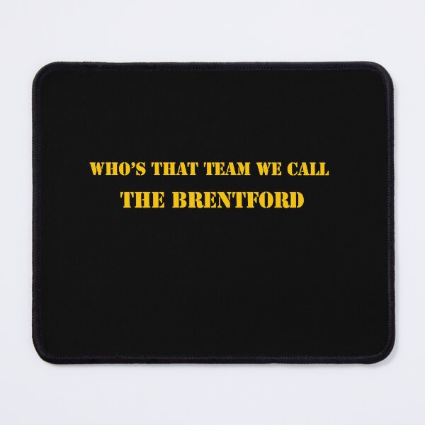 Item preview,  Who's that team we call the Brentford designed and sold by Truefans.