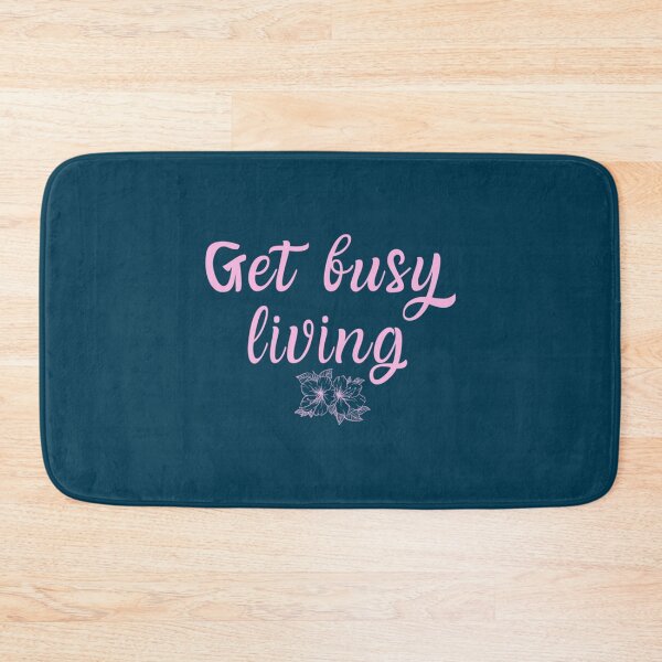 Item preview, Get Busy living!         designed and sold by ArtOfBabake.