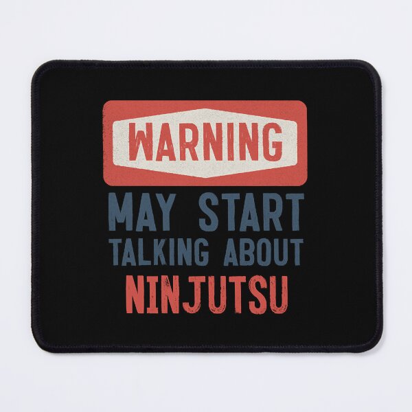 Item preview, Warning May Start Talking About Ninjutsu Ninpo designed and sold by KevinRobi27022.