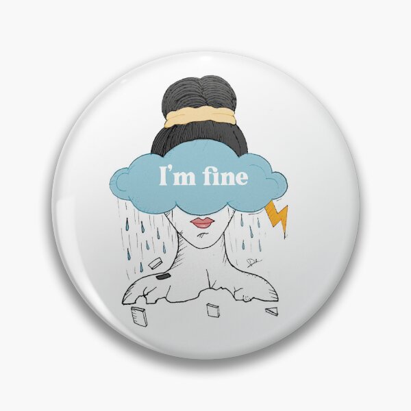 Item preview, I'm fine designed and sold by DarleneDayan.