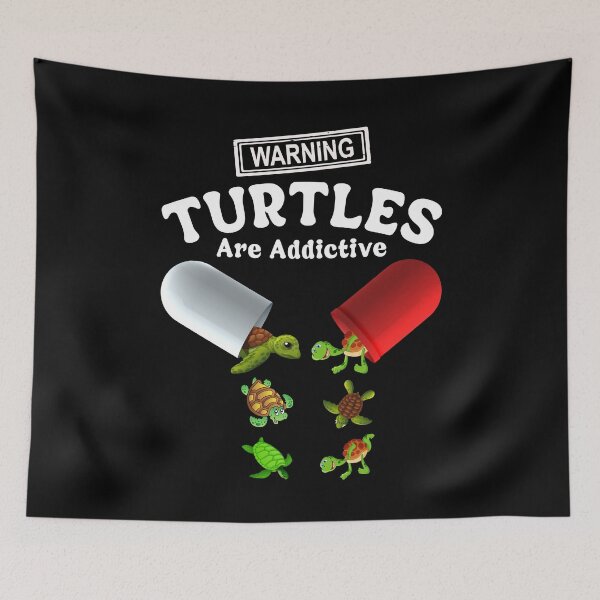 Item preview, Warning Turtles Are Addictive designed and sold by decentwearstore.