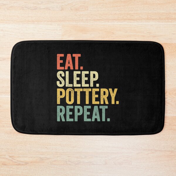 Item preview, Eat Sleep Pottery Repeat Funny Pottery Lover designed and sold by DNW-art.