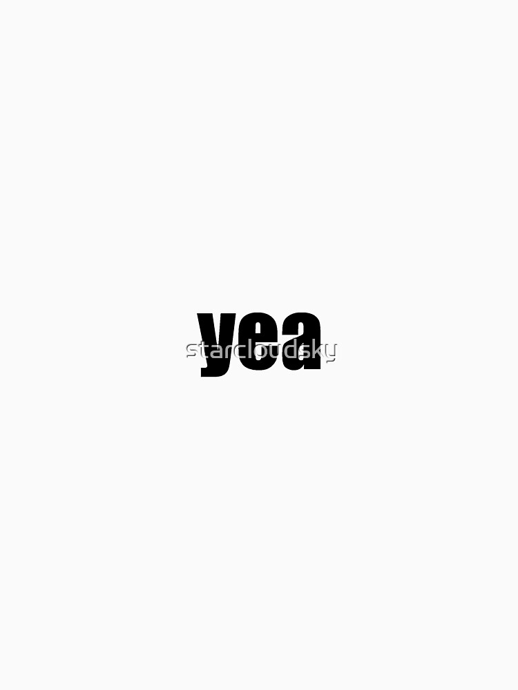 yea