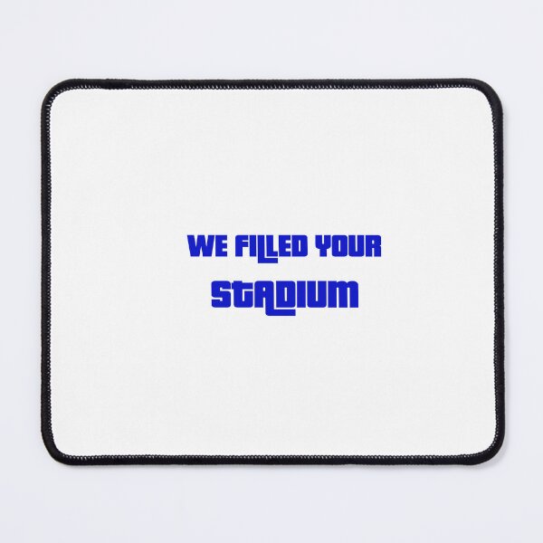 Item preview, We filled your stadium- Brighton designed and sold by Truefans.