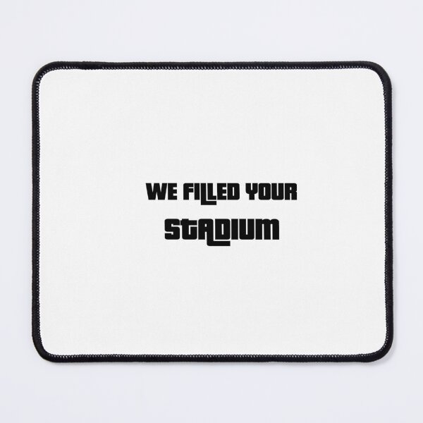 Item preview,  We filled your stadium- Brighton designed and sold by Truefans.