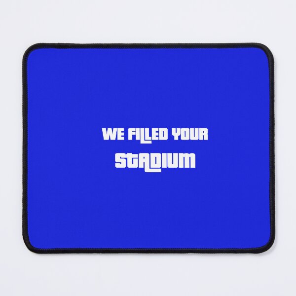 Item preview, We filled your stadium- Brighton designed and sold by Truefans.