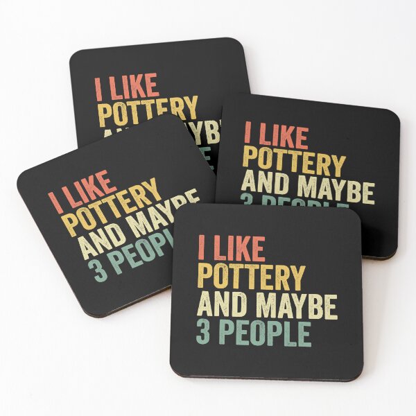 Item preview, I Like Pottery And Maybe 3 People designed and sold by DNW-art.