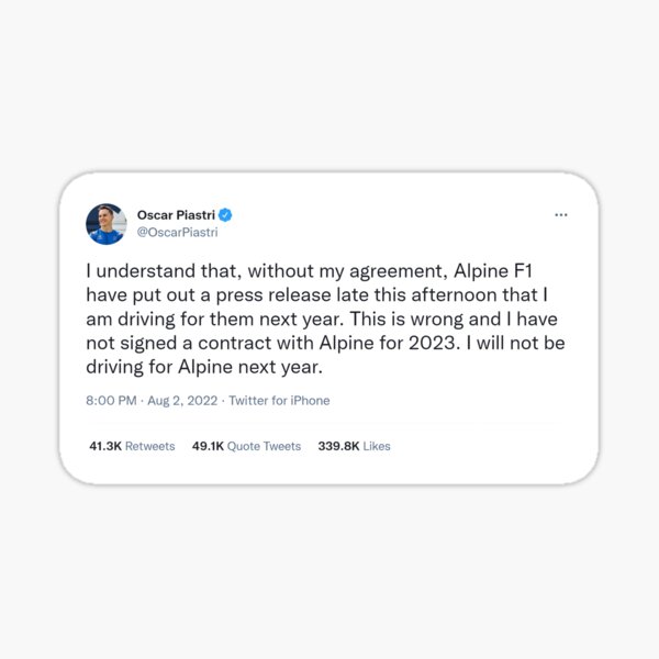"Oscar Piastri Tweet Stating He Will Not Drive For Alpine In 2023