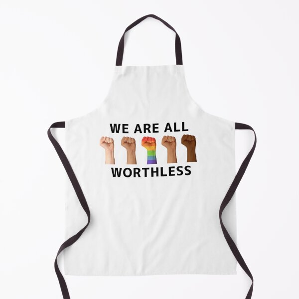 Item preview, we are all worthless designed and sold by Kyna Arts.