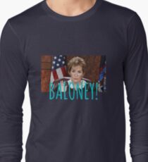 JUDGE JUDY BALONEY Long Sleeve T-Shirt