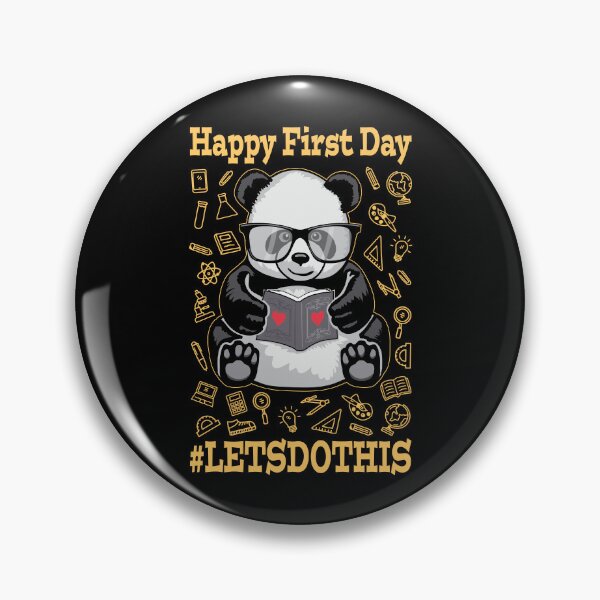 Item preview, Happy First Day Let's Do This Back To School Panda Bear designed and sold by GrandeDuc.