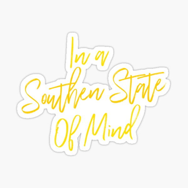 In a Southern State Sticker