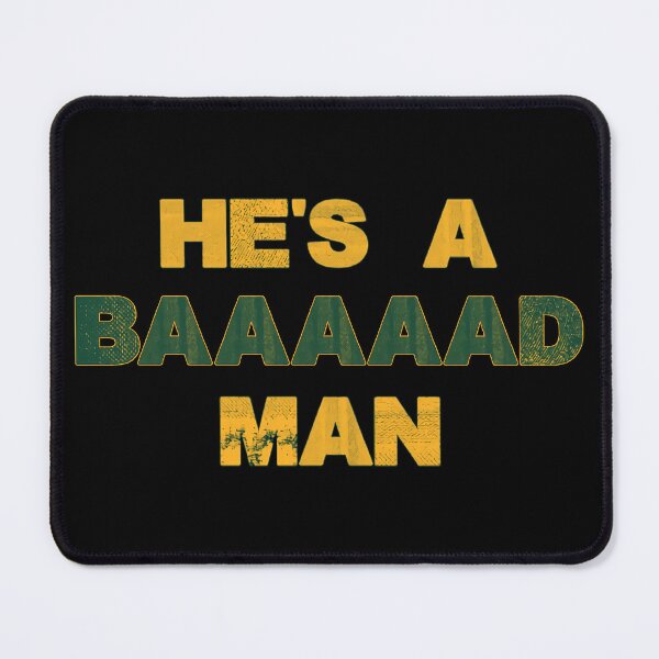 Item preview, Aaron Rodgers - He's A Bad Man/Best Gifts For Men & Women designed and sold by NancyScCYS.