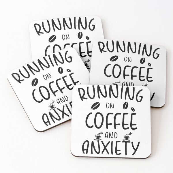 Item preview, running on Coffee and Anxiety designed and sold by AdelDa19.