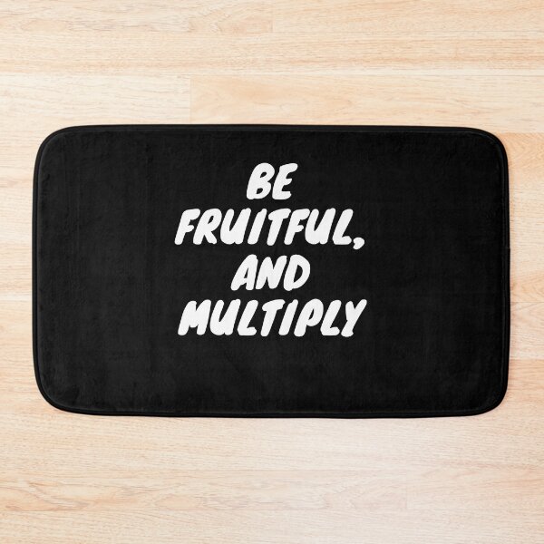 Item preview, be fruitful, and multiply designed and sold by TheUboss.