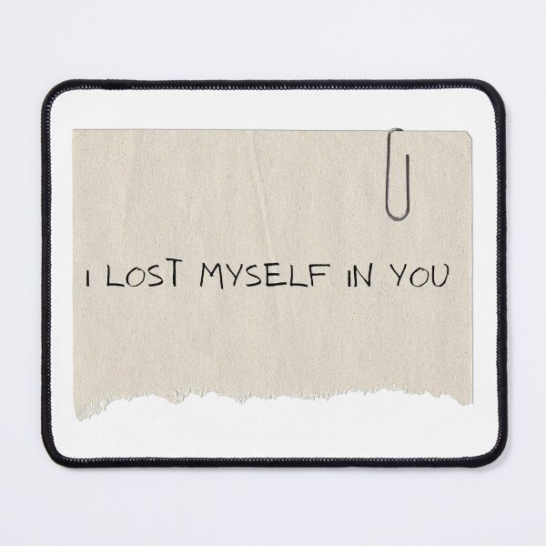 Item preview, i lost myself in you designed and sold by Beeroclock.