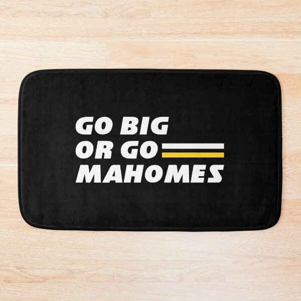 Item preview, Patrick Mahomes - Go Big Or Go Mahomes/Best Seller Design For Men & Women designed and sold by NancyScCYS.
