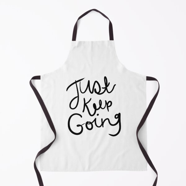 Item preview, Just Keep Going Calligraphy Quote designed and sold by kmstudio.