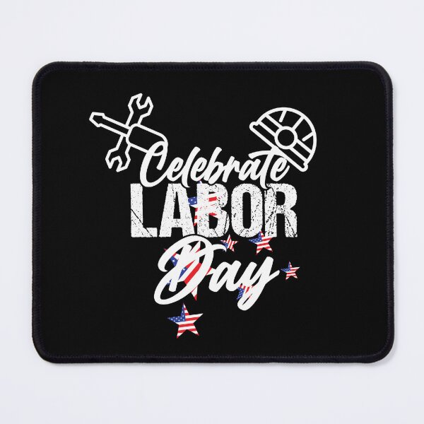 Item preview, Celebrate Labor Day gift Workers designed and sold by Akimatax ✯✯✯✯✯.