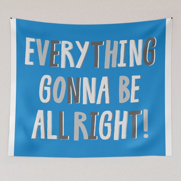 Item preview, everything gonna be all right designed and sold by zzzozzo.