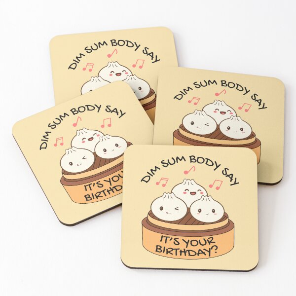 Item preview, Dim Sum Body Say It's Your Birthday  designed and sold by champagnemoment.
