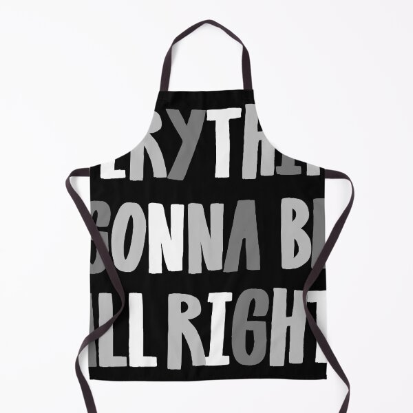 Item preview, everything gonna be all right designed and sold by zzzozzo.