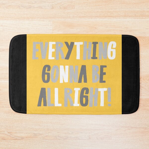 Item preview, everything gonna be all right designed and sold by zzzozzo.