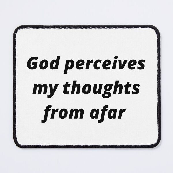 Item preview, God perceives my thoughts from afar, Psalm 139:1-6 designed and sold by Isheshop.
