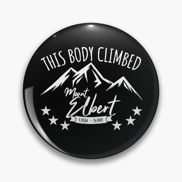 Item preview, This Body Climbed Mount Elbert designed and sold by LegsMiserable.