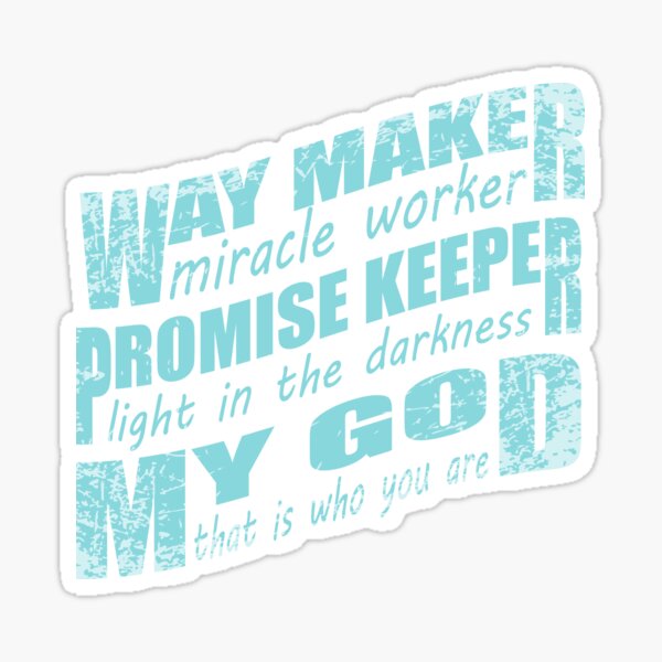 Way maker miracle worker promise keeper light in the darkness - Religious |  Poster