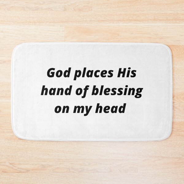 Item preview, God places His hand of blessing on my head, Psalm 139:1-6 designed and sold by Isheshop.