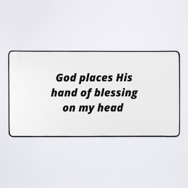 Item preview, God places His hand of blessing on my head, Psalm 139:1-6 designed and sold by Isheshop.