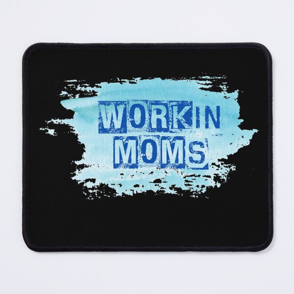 Item preview, workin moms designed and sold by Diamaber.