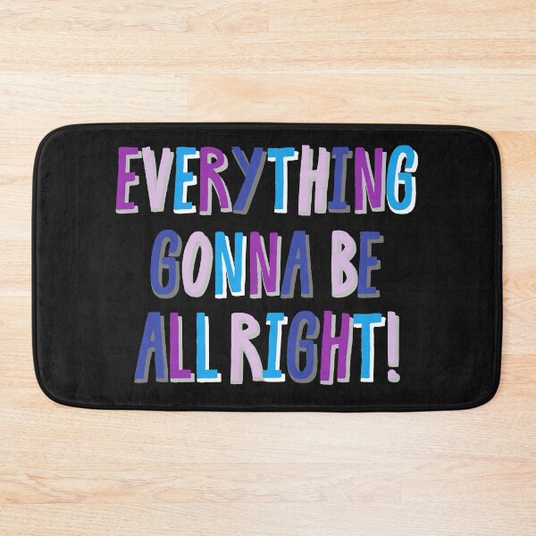 Item preview, everything gonna be all right designed and sold by zzzozzo.